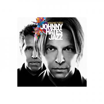 Johnny Hates Jazz Magnetized